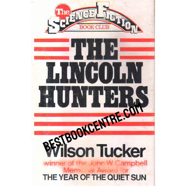 the lincoln hunters