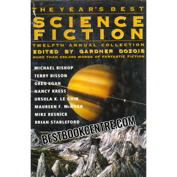 the years best science fiction twelfth annual collection 1st edition