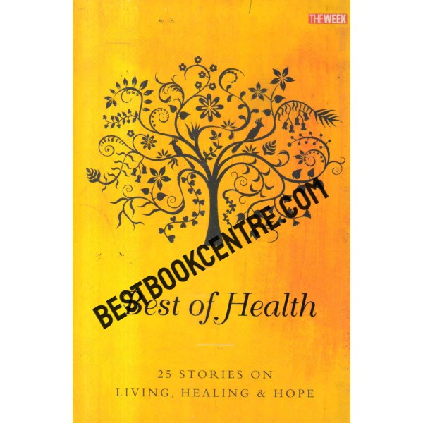 best of health 25 stories on living healing and hope