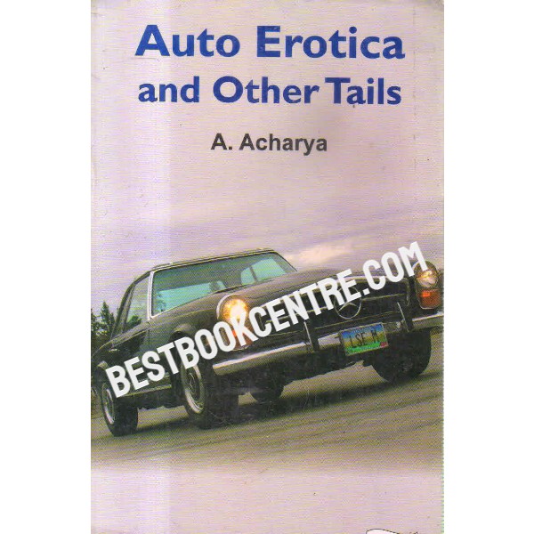 auto erotica and other tails