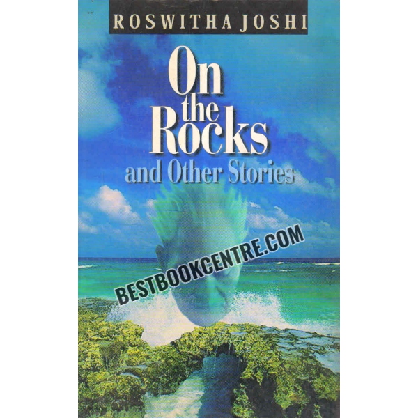 on the rocks and other stories 