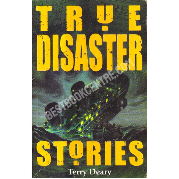 True Disaster Stories