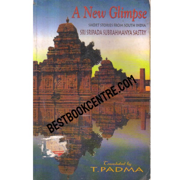 a new glimpse short stories from south india sri sripada subrahmanya sastry