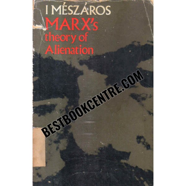 marxs theory of alienation 1st edition