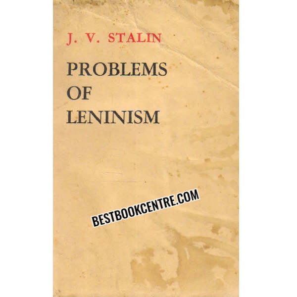 PROBLEMS OF LENINISM  