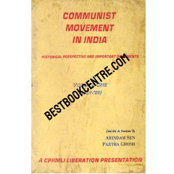 Communist Movement in India Volume 1 1st edition