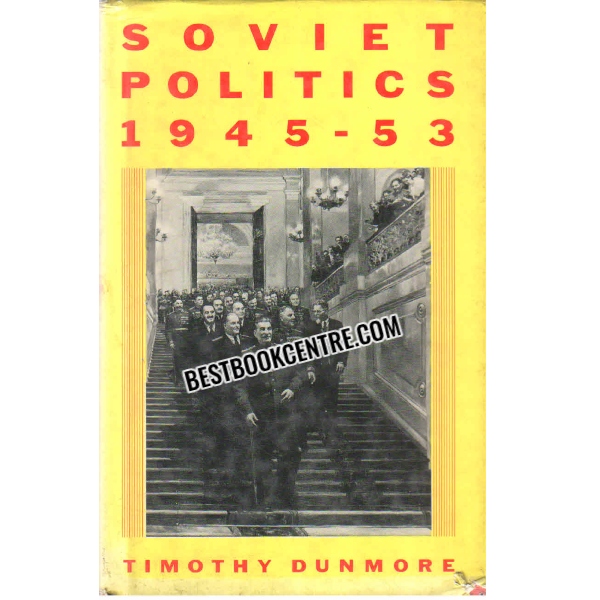 soviet politics 1945-53 1st edition