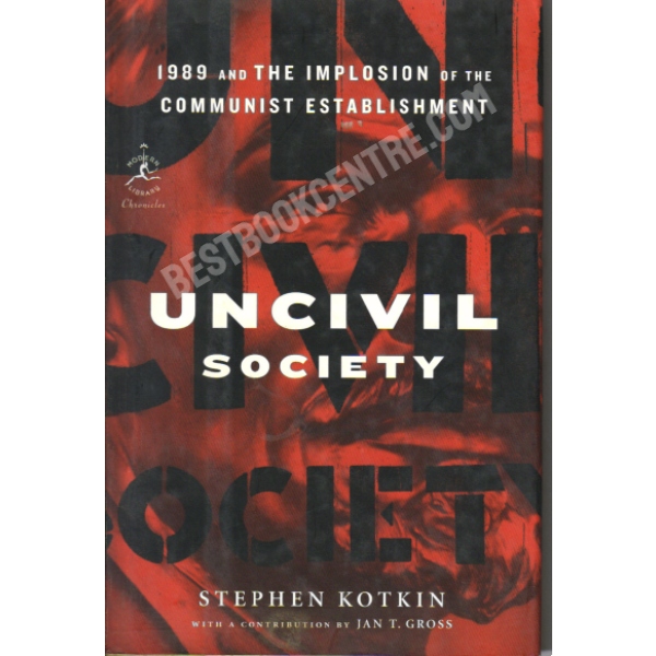 Uncivil Society