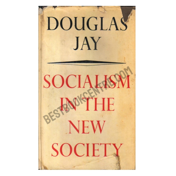 Socialism in the New Society