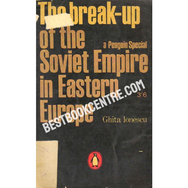The Break up of the Soviet Empire in Eastern Europe