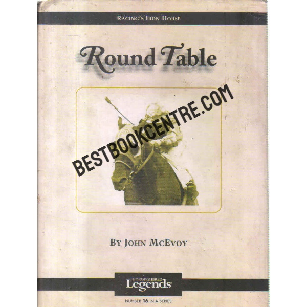 Round Table Thoroughbred Legends 1st edition