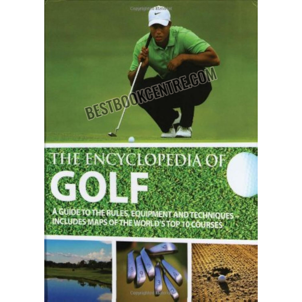 the encyclopedia of golf 