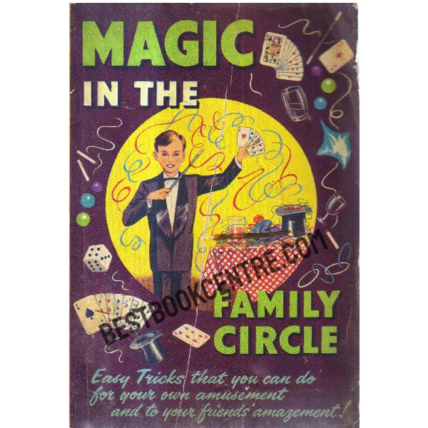 Magic in the Family Circle 1st Edition