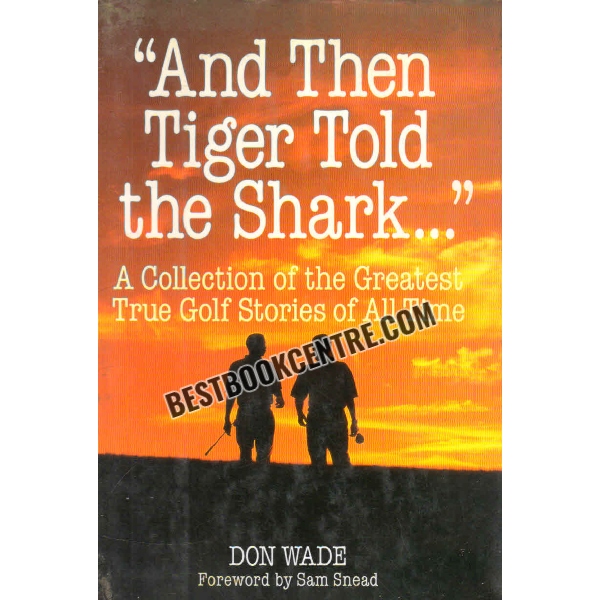 and then tiger told the shark 
