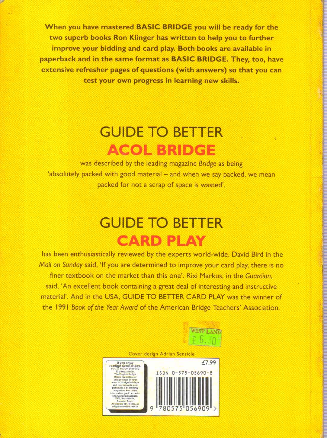 Basic Bridge The Guide To Good Acol Bidding and Play