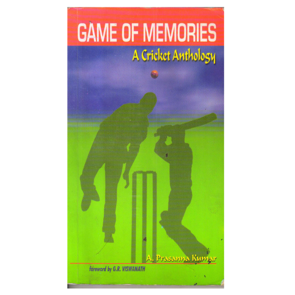 Game of Memories: A Cricket Anthology