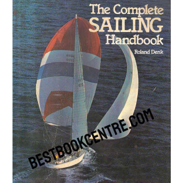 the complete sailing handbook