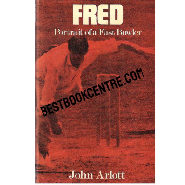 Fred Portrait of a Fast Bowler 1st edition