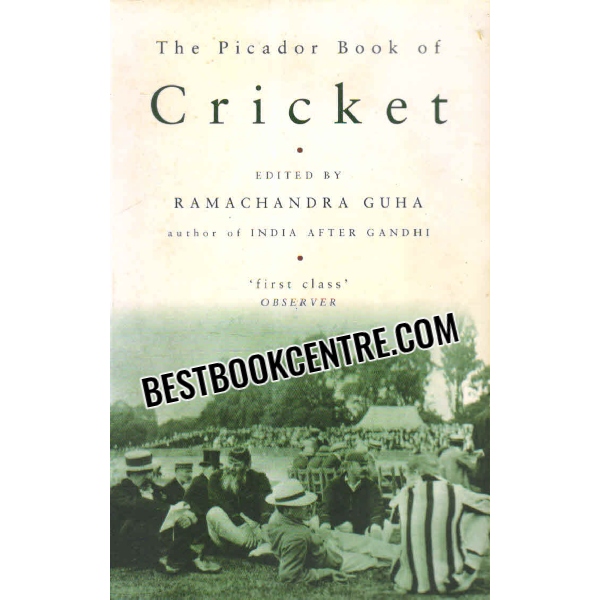 the picador book of cricket 