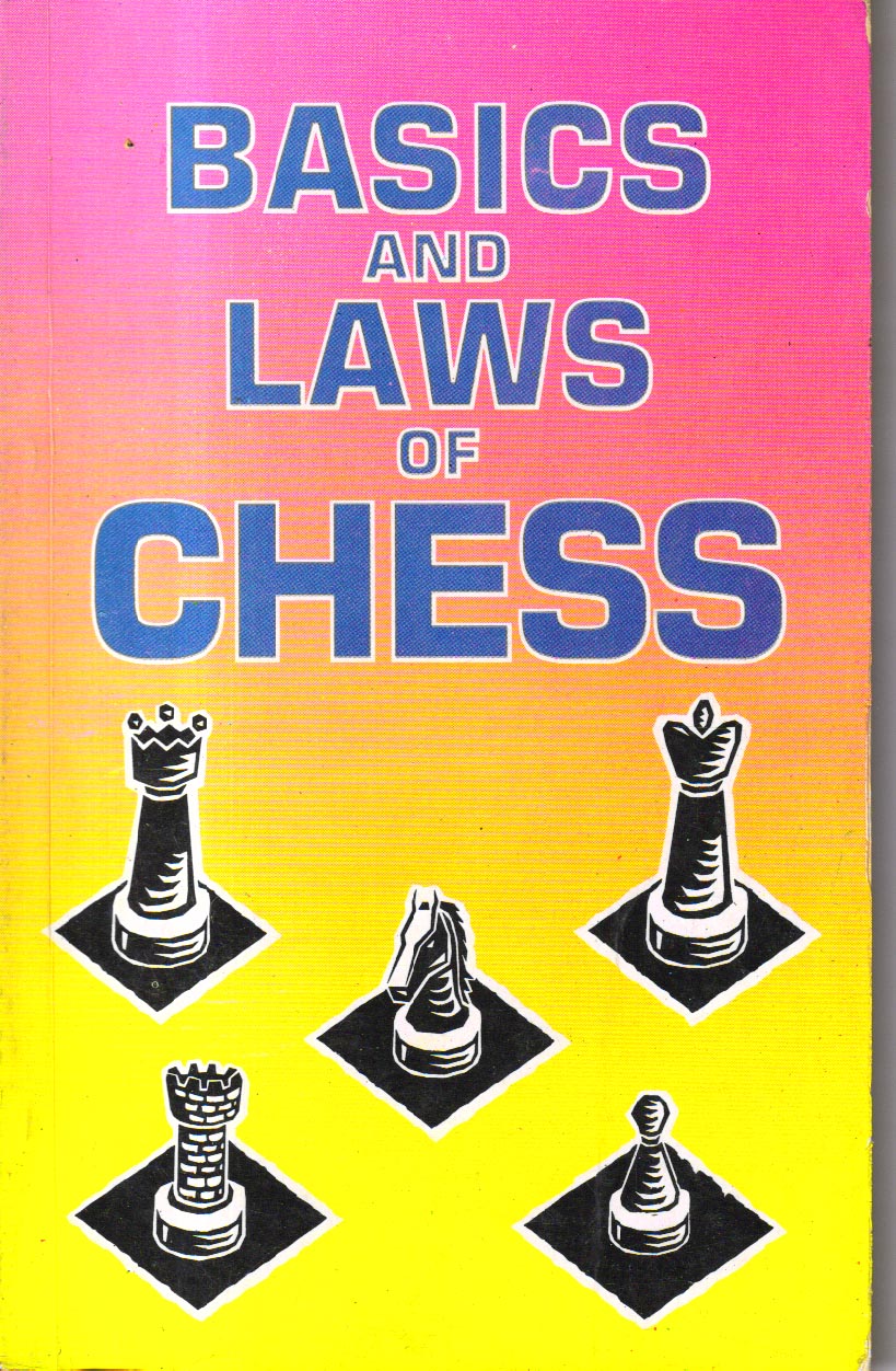 Basics and Laws of Chess
