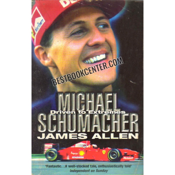 michael schumacher driven to extremes 