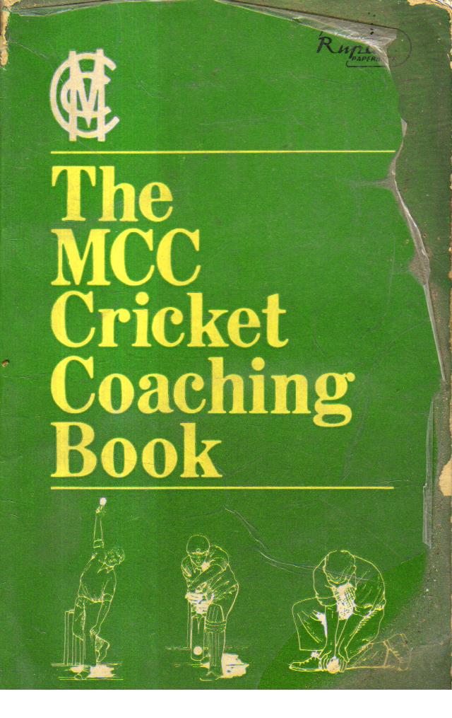 The MCC Cricket Coaching Book