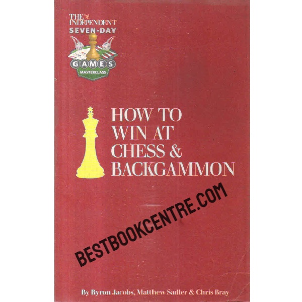 how to win at chess and backgammon
