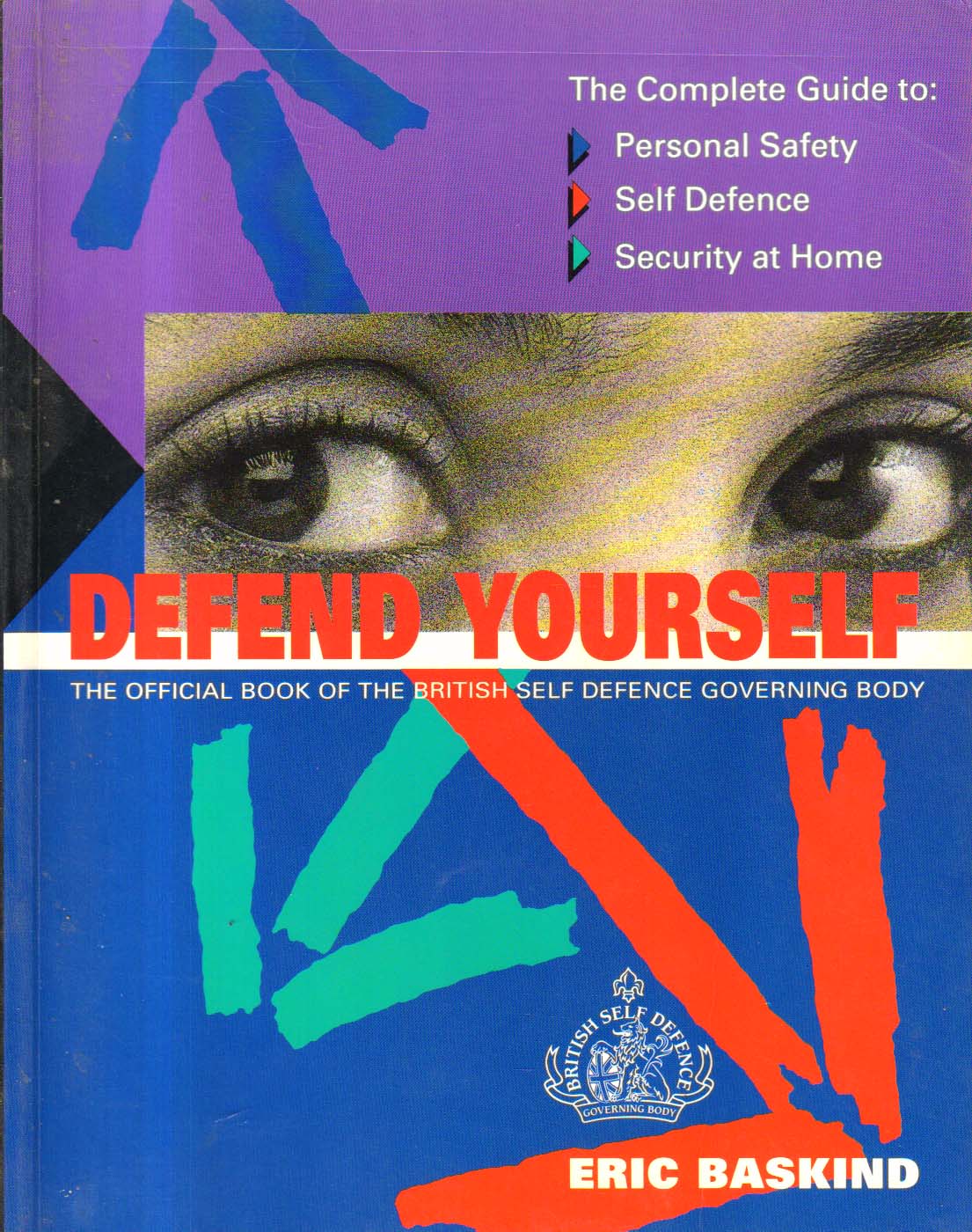 Defend Yourself.