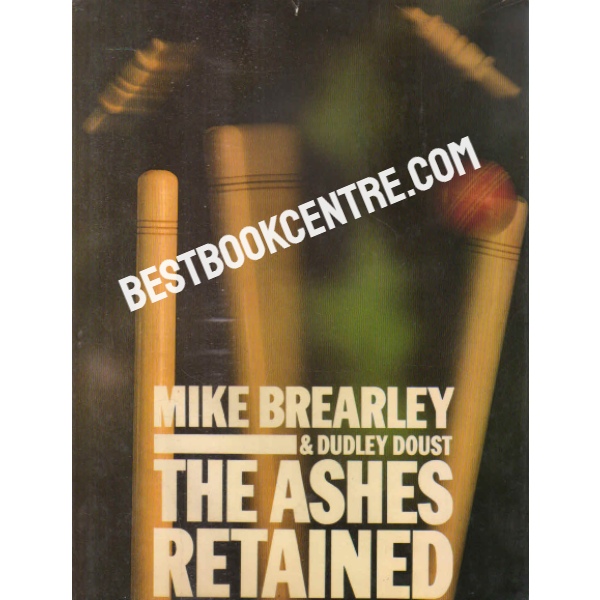 The Ashes Retained 1st edition