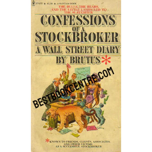 Confessions of a Stock Broker