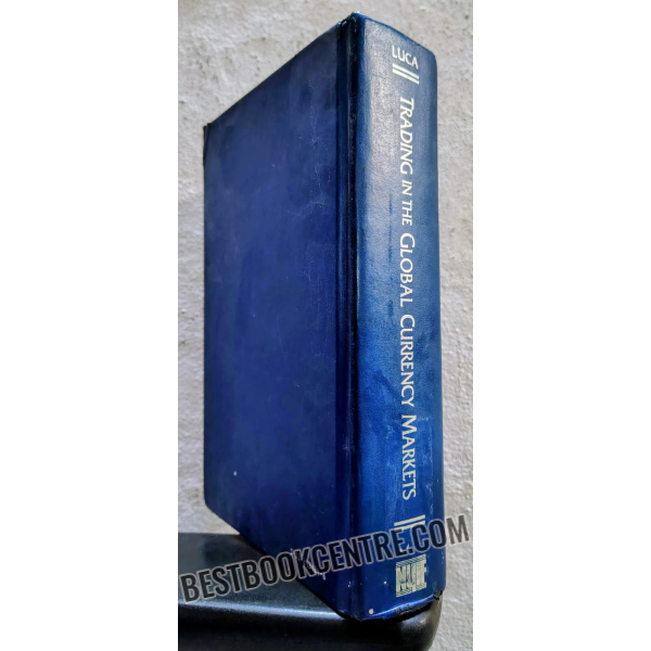 trading in the global currency markets 