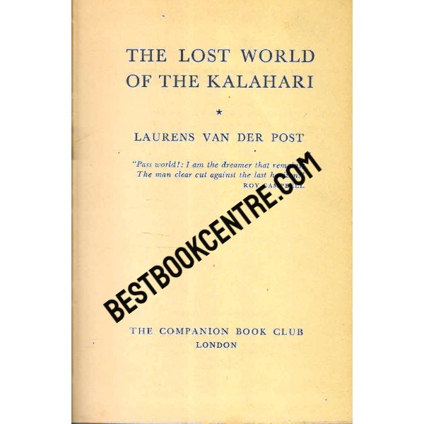 The Lost World of the Kalahari