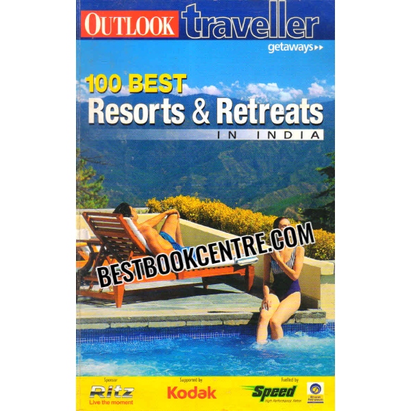100 best resorts and retreats in india