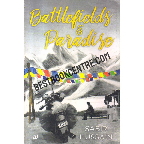 Battlefields and paradise