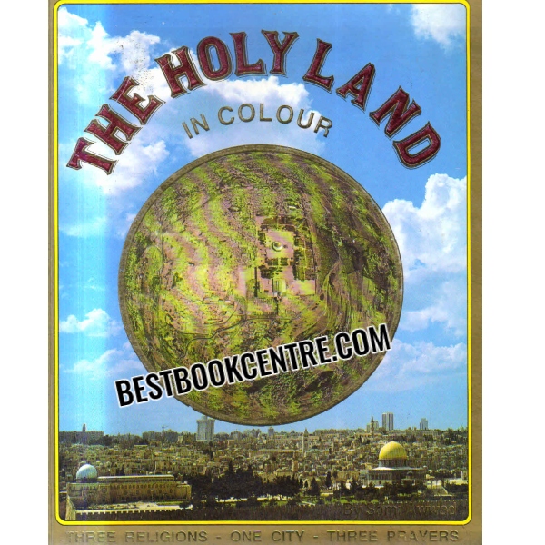 the holy land in colour