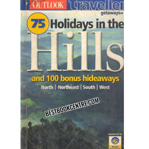 75 HOLIDAYS IN THE HILLS outlook traveller