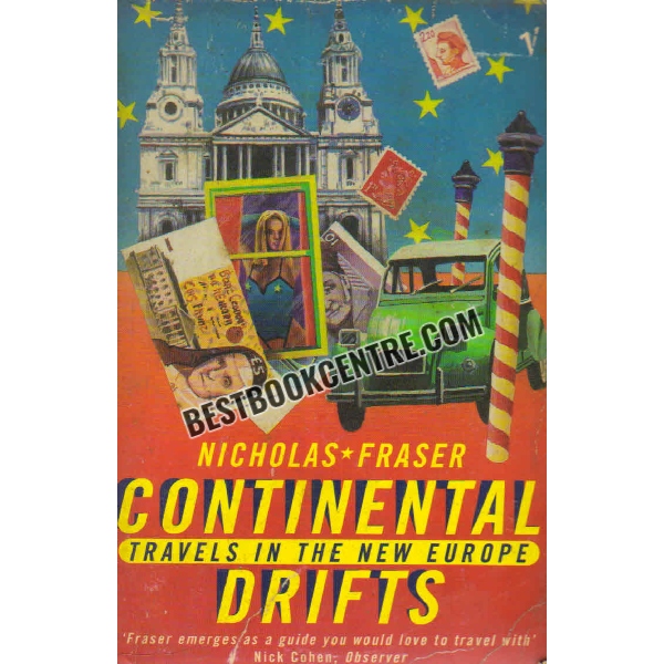 continental travels in the new europe drifts 
