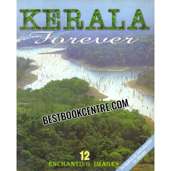 kerala forever 12 enchanting images 