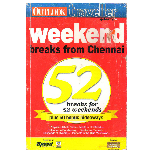 Weekend breaks from Chennai