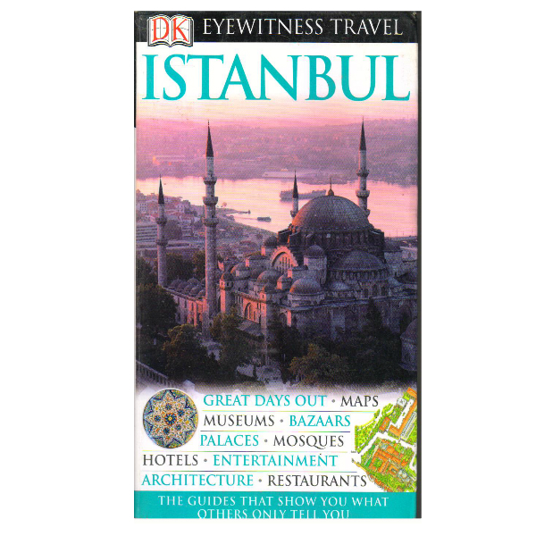 Istanbul: DK Eyewitness Travel Guide