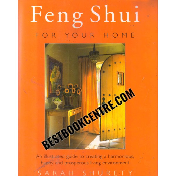 feng shui for your home 1st edition