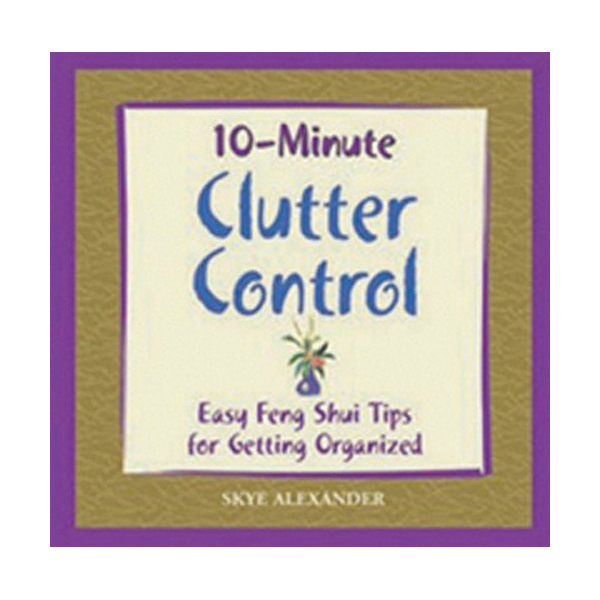 10 - Minute Clutter Control