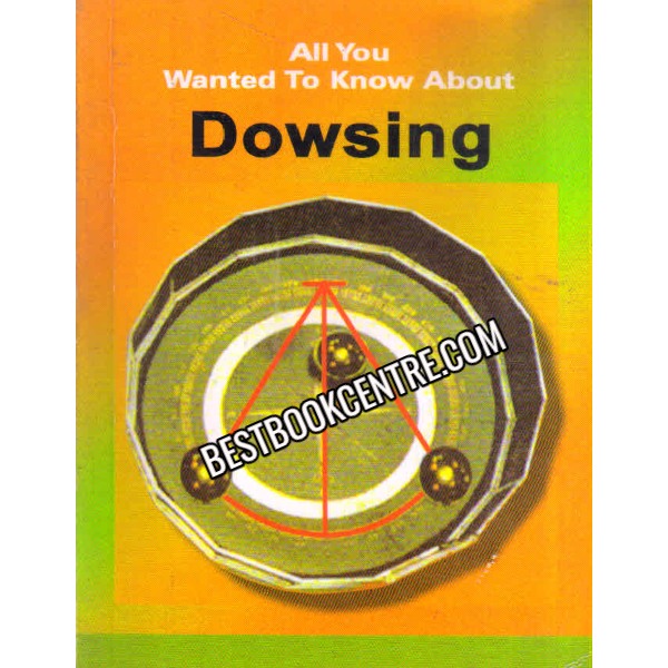 All you know to wanted to know about Dowsing sumeet sharma 
