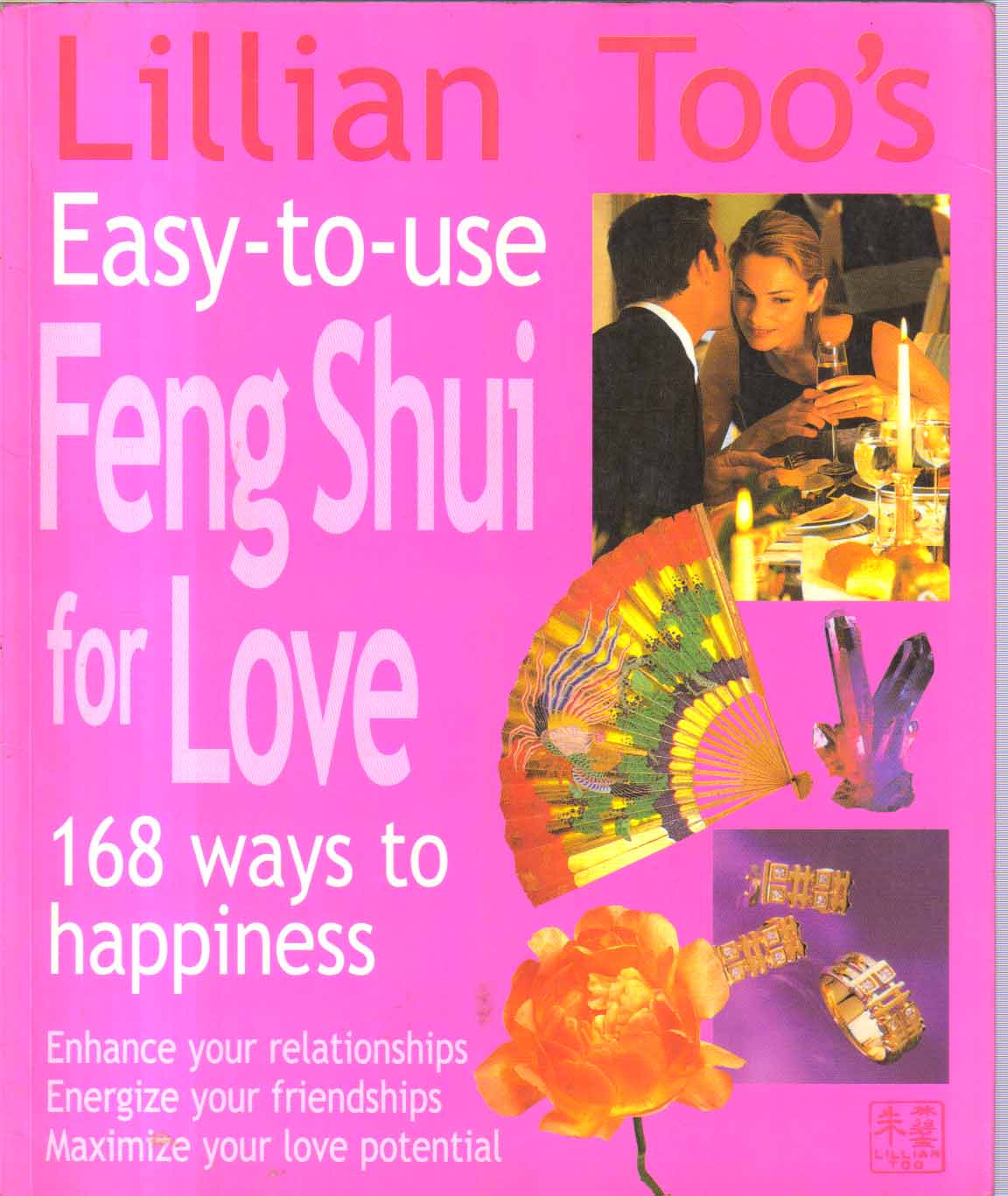 Easy To Use Feng Shui for Love