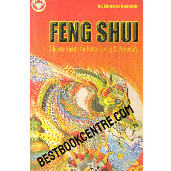 feng shui chinese vaastu for better living and prosperity