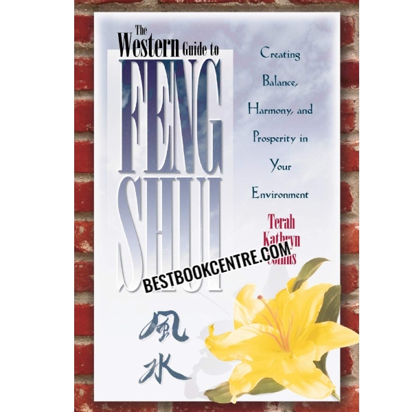 The Western Guide to Feng Shui 