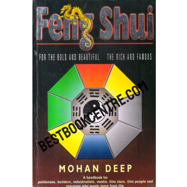 feng shui for the bold and beautiful the rich and famous 1st edition
