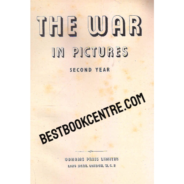 the war in pictures second year