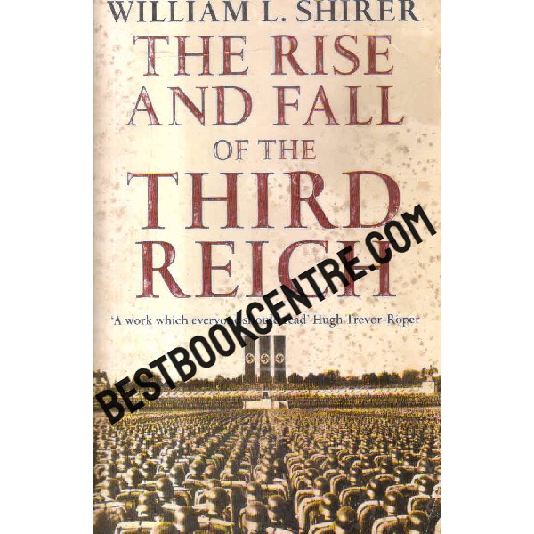 the rise and fall of the third reich