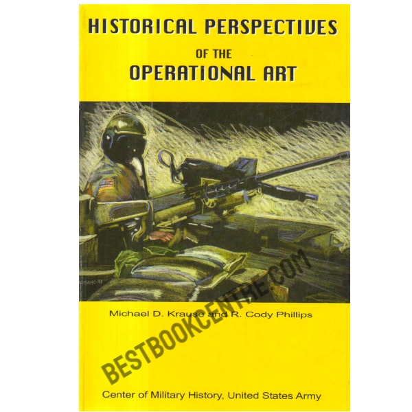 Historical Perspectives of the Operational art.